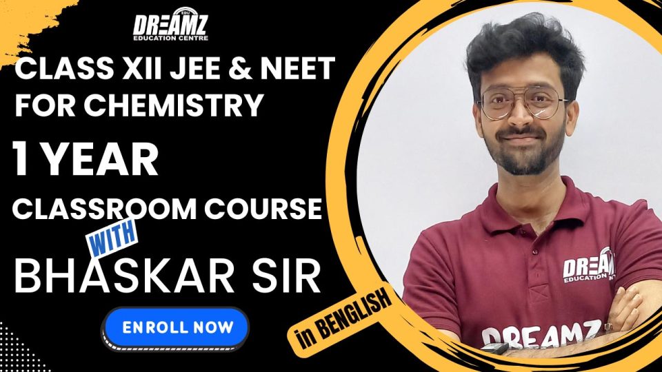 CHEMISTRY Classroom Course for 1 Year Engineering & Medical Entrance Exam