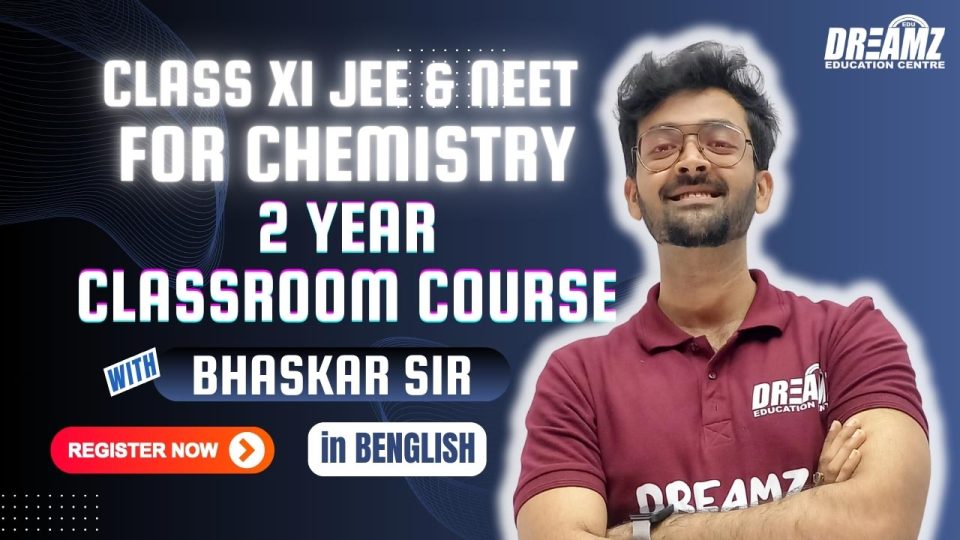 CHEMISTRY Classroom Course for 2 Year Engineering & Medical Entrance Exam