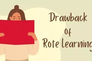 Drawback of Rote Learning