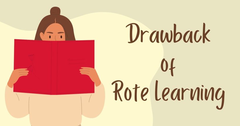 Drawback of Rote Learning